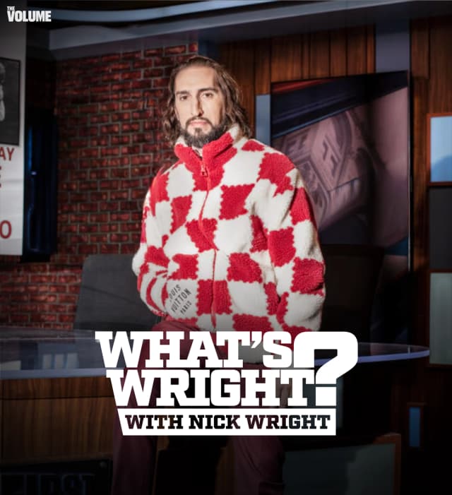 What’s Wright? With Nick Wright